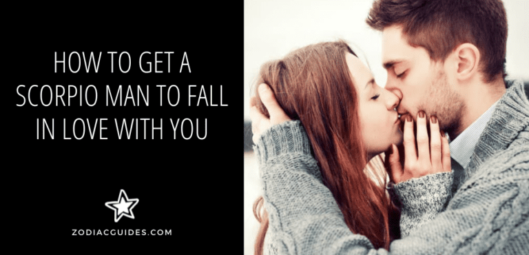 How to Get a Scorpio Man to Fall in Love With You (10 Ways That Work)